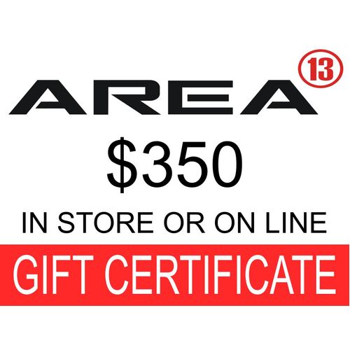 Area13 $350.00 Gift Certificate